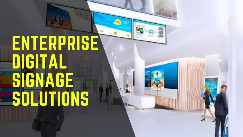 How Enterprise Digital Signage Transforms Business Operations